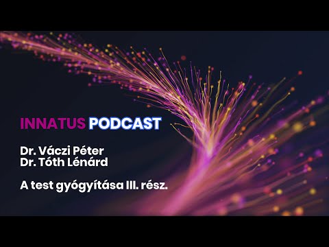 A test gyógyítása 3. rész