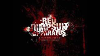 Dont You Fake It - The Red Jumpsuit Apparatus