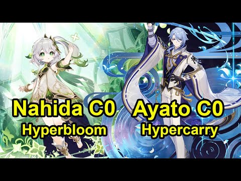 Nahida C0 Hyperbloom Double hydro & Ayato C0 Hypercarry spiral abyss floor 12 genshin Impact