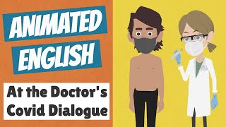 At the Doctors — Covid Dialogue