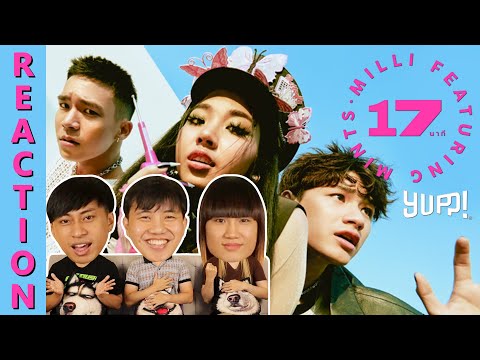 [REACTION] 17 นาที (17 mins) - MILLI ft. mints (Prod. by SpatChies) | IPOND TV