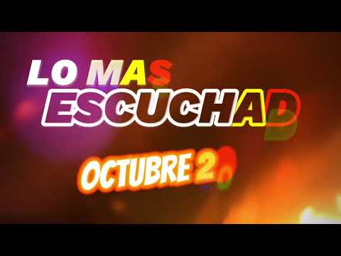 LO MAS ESCUCHADO - OCTUBRE 2023 - DJ ARIEL REMIXX