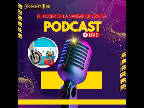 PODCAST el poder de la sangre de cristo