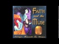 Faith and the Muse - 08 - Hob Y Derri Dando (Annwyn, Beneath The Waves ~ 1996)