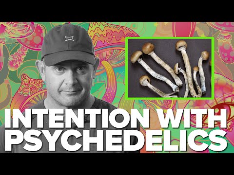 Why Intention is Important with Psychedelics