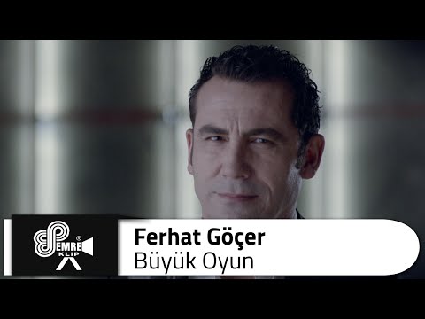 Ferhat GÖÇER - Büyük Oyun