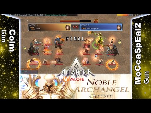 Titan 02/04/2017 AM: Final - Colm vs MoCcaSpEal2 - Atlantica Online