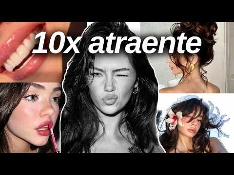 Como Ficar 10x mais ATRAENTE – Dicas que Funcionam de Verdade