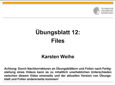 Übungsblatt 12 Files