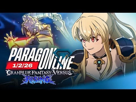 BIG 2026 KICKOFF! ParagOnline GBVSR Tournament #98 Pools Top 8! Granblue Rising Season 2 1440p QHD