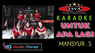 Download lagu Karaoke Untuk Apa Lagi - Mansyur S || Karaoke Dangdut || Java Karaoke mp3