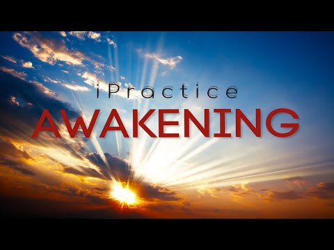 iPractice Awakening -- Coaching and Classes