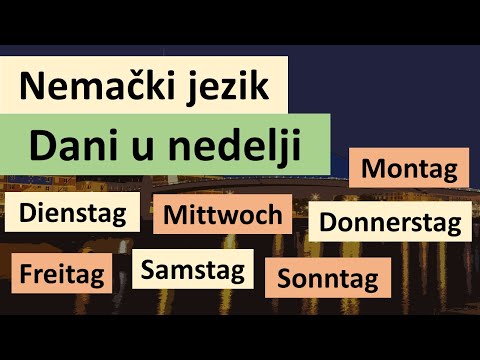 Nemački jezik - Dani u nedelji - Tage der Woche