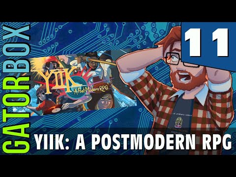 YIIK: A Postmodern RPG, Part 11 (FINAL) | Gatorbox