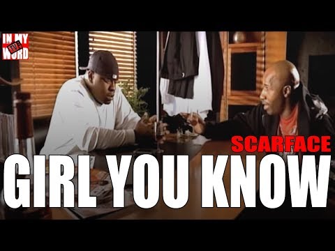 Girl You Know By Scarface (Feat. Trey Songz) | InMyWordTV