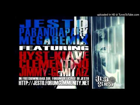 Jesto - Paranoia-Park Mega Remix (feat. Yojimbo, Gemitaiz, Clementino, Kiave & Hyst)