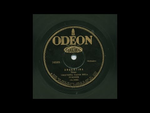 Orquesta Dajos Bela - Turnier - Argentina - Okeh 16589