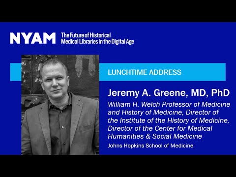 The Future of Historical Medical Libraries in the Digital Age- Lunchtime presentation