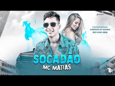 Socadão_ Mc Matias