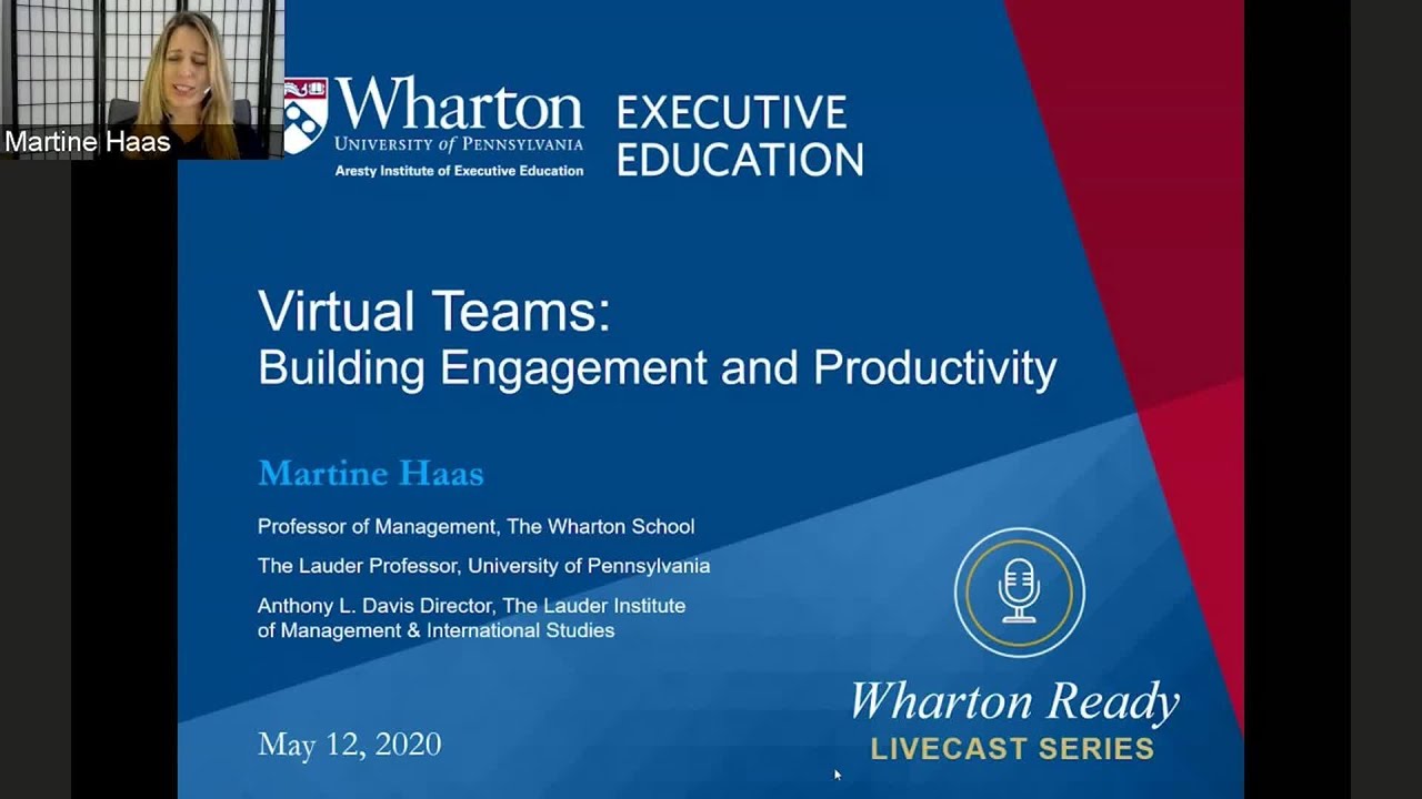 Virtual Teams Building Engagement Productivity - Martine Haas