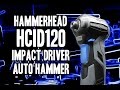 Hammerhead HCID120 Impact Driver / Auto Hammer ...