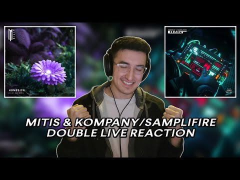 MitiS Homesick & Kompany/Samplifire Limit DOUBLE LIVE REACTION (#005)