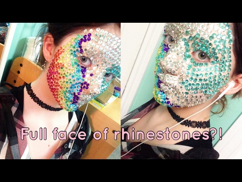 Full face of rhinestones?!