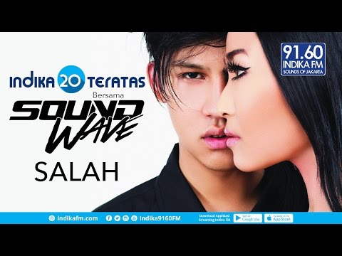 SOUNDWAVE - SALAH - TAMU INDIKA