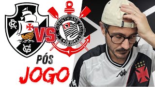 POS-JOGO: CORINTHIANS X VASCO