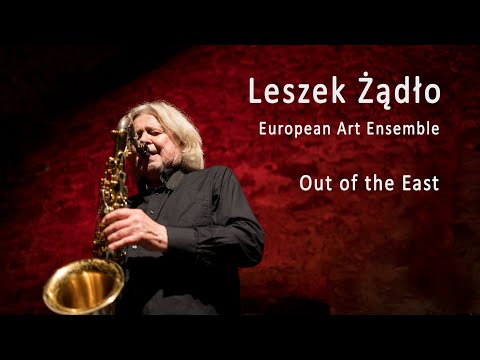 Leszek Żądło - Out of the East - live in Darmstadt/Germany