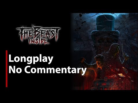 The Beast Inside | Full Game | No Commentary