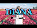 DIANA (Paul Anka) with Lyrics