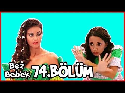 Bez Bebek 74.Bölüm - Full Bölüm - Tek Parça