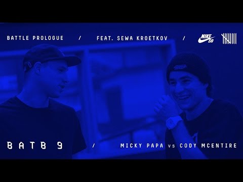 BATB9 | Sewa Kroetkov - Battle Prologue: Micky Papa Vs Cody McEntire - Round 1
