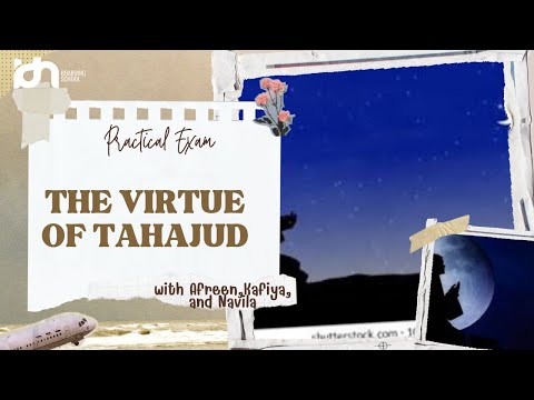 The virtue of Tahajud