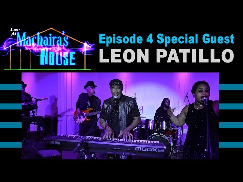 Leon Patillo - Live at Machaira's House Ep 4 - Dance Children Dance - Amazing Grace