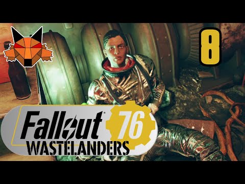 Let's Play Fallout 76: Wastelanders Part 8 -  Astronaut