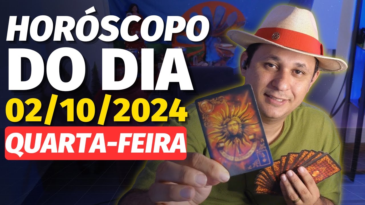 HOROSCOPO DO DIA 02/10/2024 | QUARTA-FEIRA por Cigano Francisco