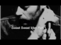 Sweet Sweet Man Part 1 - Tindersticks
