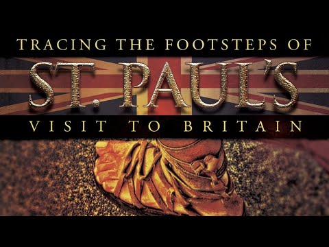 Saint Paul’s Visit to Britain | Tracing the Footsteps - Full Documentary