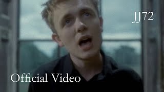 JJ72 - Oxygen (Official Video Remastered)