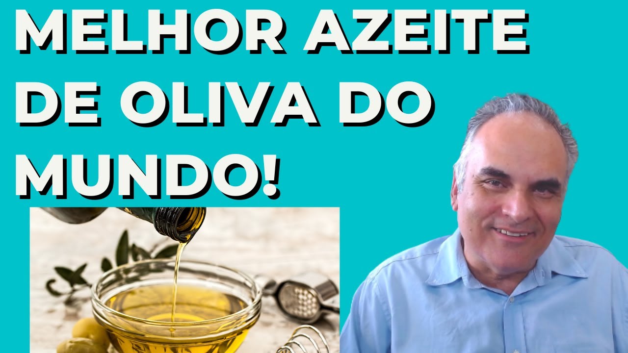 O MELHOR AZEITE DO MUNDO! CLICA AQUI PARA SABER QUAL É!