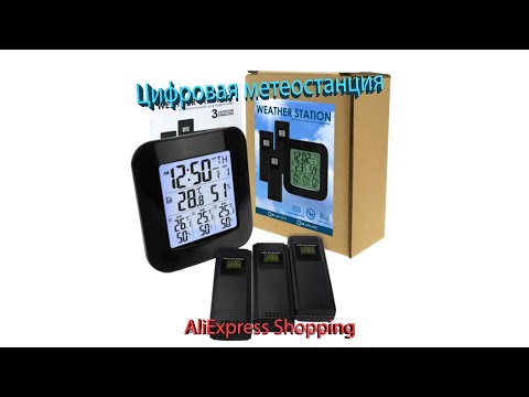 Цифровая метеостанция с термометром, с 3 беспроводными датчиками c Аliexpress, Яндекс маркет.
