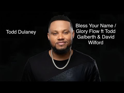 Bless Your Name