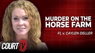 LIVE: Murder on the Horse Farm - Day 1 | FL v. Caylen Deller
