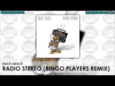 Duck Sauce - Radio Stereo (Bingo Players Remix)