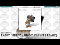 Duck Sauce - Radio Stereo (Bingo Players Remix ...