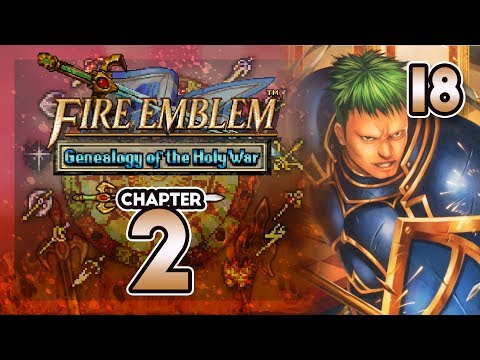 Part 18: Let's Play Fire Emblem 4, Genealogy of the Holy War, Gen 1, Chapter 2 - "Power of Pursuit"