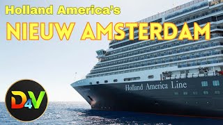 The Nieuw Amsterdam - Will You Enjoy Sailing On It?