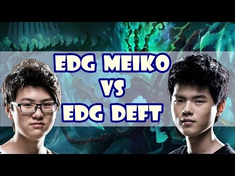 [ July 16, 2016 ] EDG Meiko - Thresh vs EDG Deft - Ezreal  | Kr challenger| s6 live stream